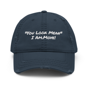 "You Look Mean" Dad Hat